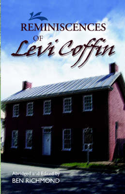 Reminiscences of Levi Coffin by Levi Coffin image