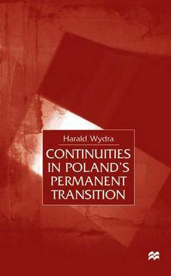 Continuities in Poland's Permanent Transition by Harald Wydra image