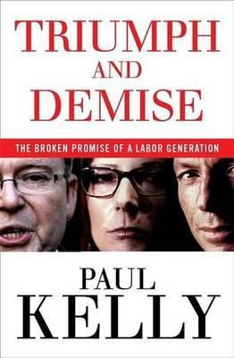Triumph and Demise by Paul Kelly image