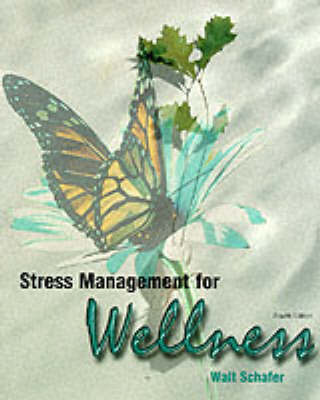 Stress Management for Wellness by Walt Schafer image