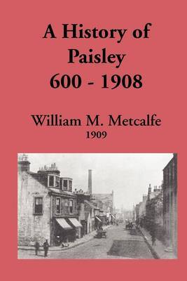 A History of Paisley 600-1908 image