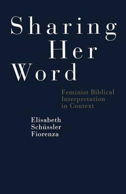 Sharing Her Word by Elisabeth Schussler Fiorenza image
