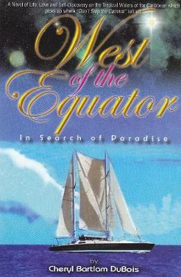 West of the Equator by Cheryl Dubois image