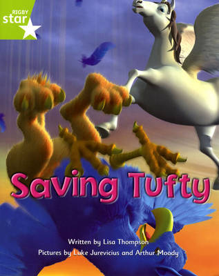 Fantastic Forest Green Level Fiction: Saving Tufty by Lisa Thompson image