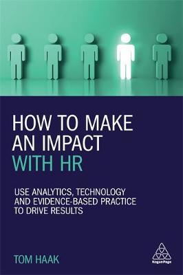 How to Make an Impact with HR by Tom Haak image