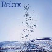 Relax by Various Relax by Various