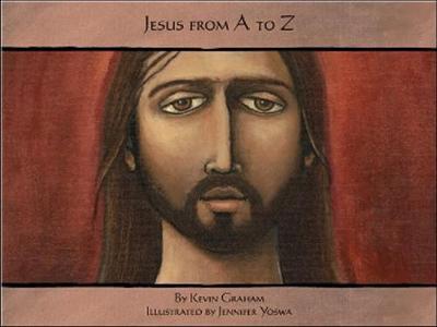 Jesus from A to Z by Kevin Graham image