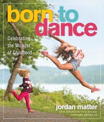 Born to Dance by Jordan Matter image