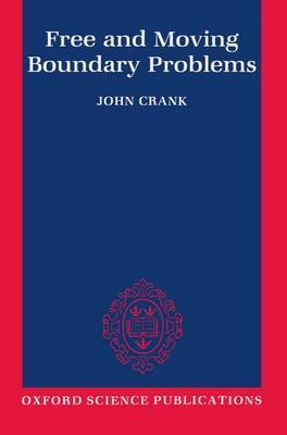 Free and Moving Boundary Problems by John Crank image