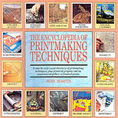 The Encyclopedia of Printmaking Techniques by Judy Martin image