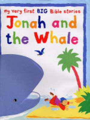 Jonah and the Whale by Lois Rock image