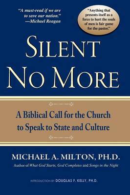 Silent No More by Michael A Milton image