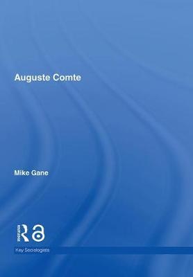 Auguste Comte by Mike Gane image
