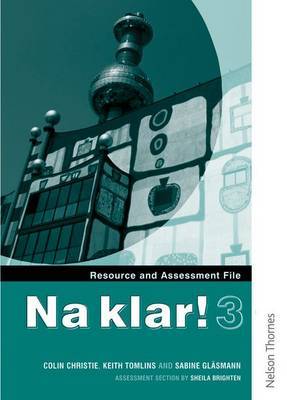 Na Klar! 3 Resource and Assessment File (KS4) by Colin Christie image
