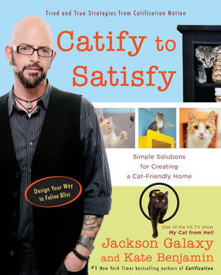 Catify to Satisfy by Jackson Galaxy image