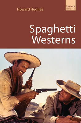 Spaghetti Westerns by Howard Hughes image