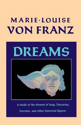 Dreams by Marie-Louise Von Franz