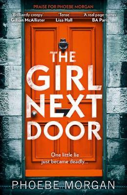 The Girl Next Door by Phoebe Morgan image