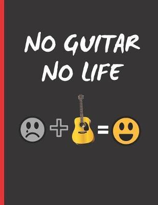 No Guitar No Life by Inspired Music image