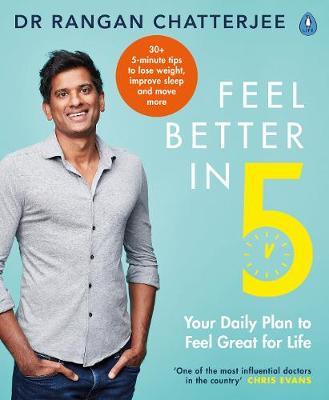 Feel Better In 5 by Rangan Chatterjee image