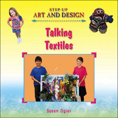 Talking Textiles by Susan Ogier image