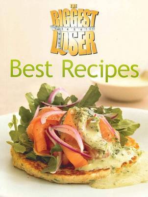 The Biggest Loser: Best Recipes