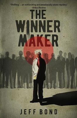 The Winner Maker by Jeff Bond image