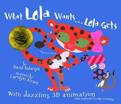 What Lola Wants, Lola Gets! by David Salariya image