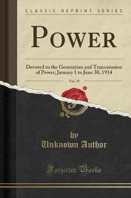 Power, Vol. 39 by Unknown Author image