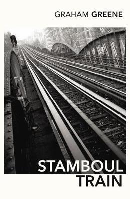 Stamboul Train by Graham Greene image