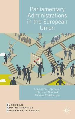Parliamentary Administrations in the European Union by Christine Neuhold image