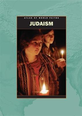 Atlas of World Faiths: Judaism Around The World on Hardback by Cath Senker