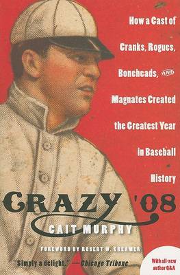Crazy '08 by Cait Murphy image