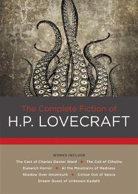 The Complete Fiction of H. P. Lovecraft by H.P. Lovecraft image