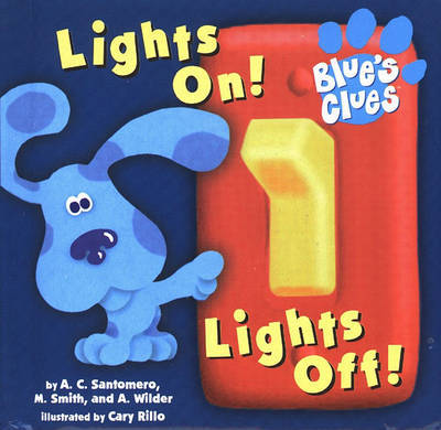 Lights on! Lights off! by Angela Santomero image
