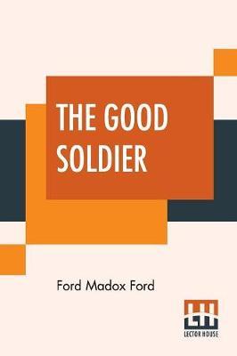The Good Soldier by Ford Madox Ford image