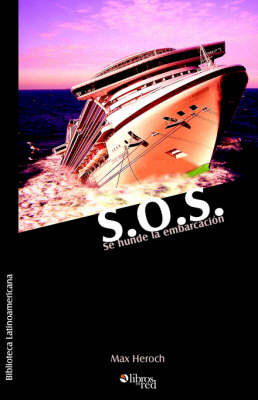 S.O.S. Se Hunde La Embarcacion by Max Heroch image