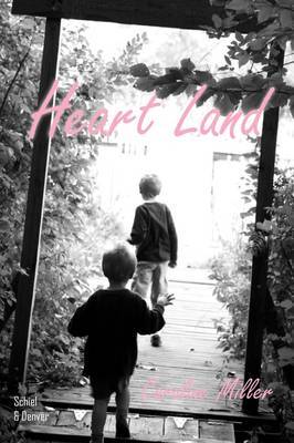 Heart Land by Caroline Miller image