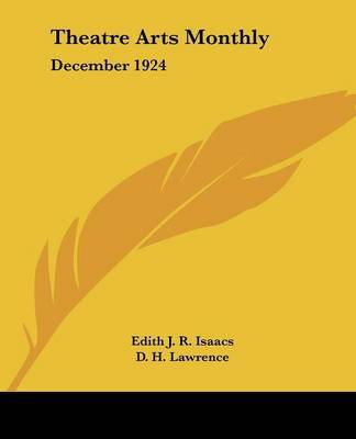 Theatre Arts Monthly: December 1924 by D.H. Lawrence image