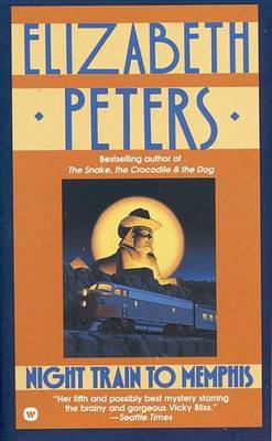 Night Train to Memphis by Elizabeth Peters image