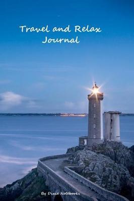 Travel And Relax Journal by Dixie Notebooks image