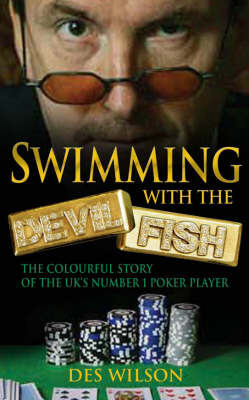 Swimming with the Devil Fish by Des Wilson image