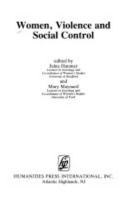 Women, Violence and Social Control: Explorations in Sociology by Jalna Hanmer image