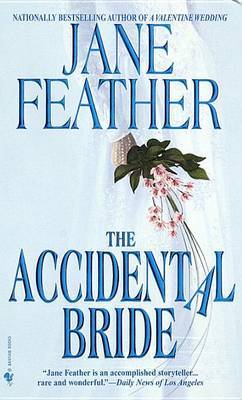 The Accidental Bride by Jane Feather image