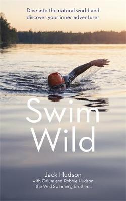 Swim Wild on Hardback by Jack Hudson