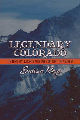 Legendary Colorado by Sedona Raye image
