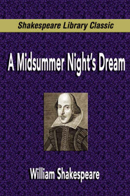 A Midsummer Night's Dream (Shakespeare Library Classic) image