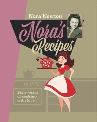 Nora's Recipes by Nora Newton image