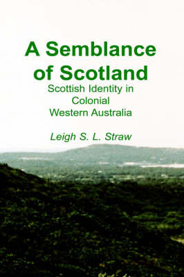 A Semblance of Scotland by Leigh, S.L. Straw image