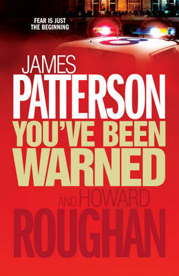 You've Been Warned on Hardback by James Patterson